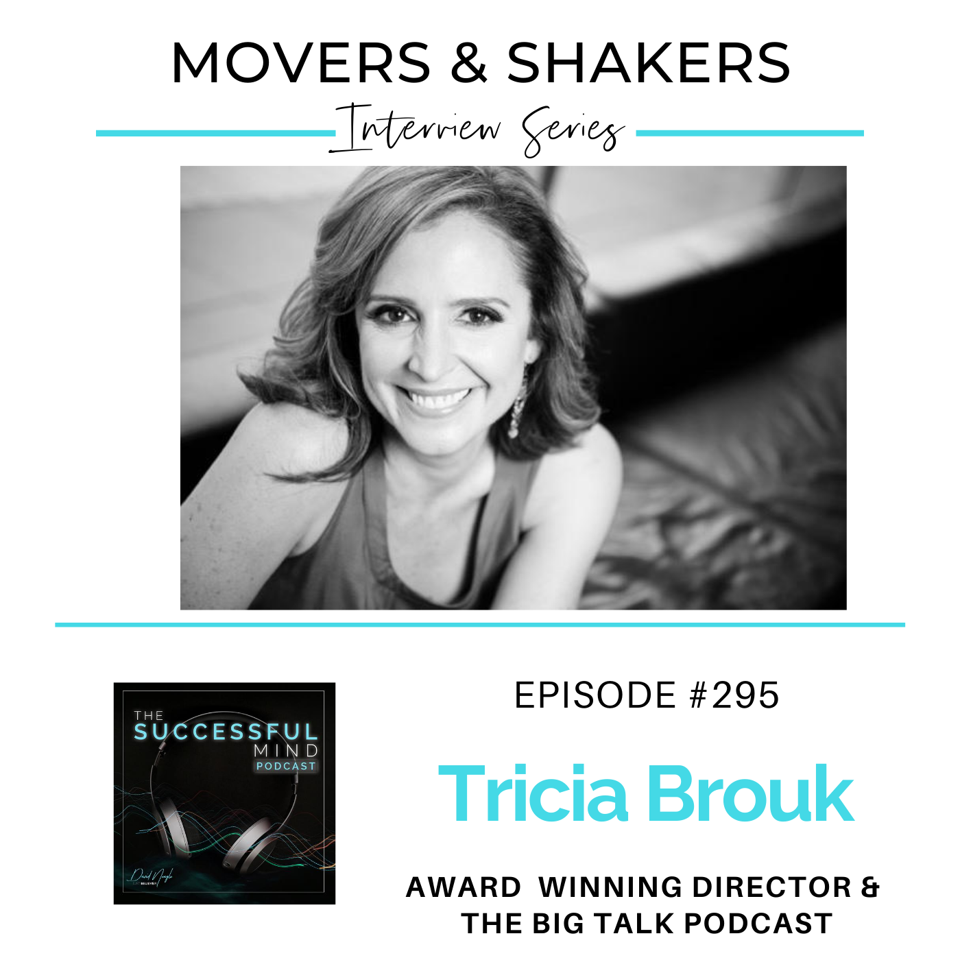 Movers and Shakers - Episode 295-Tricia Brouk- Push Beyond Your Limits