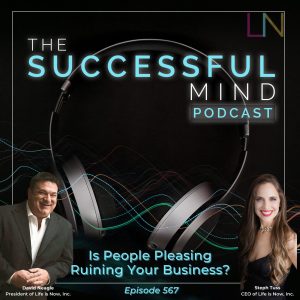 The Successful Mind Podcast - Episode 567- Is People Pleasing Ruining Your Business?